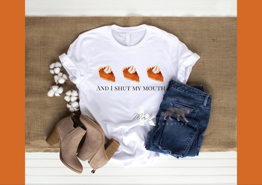 Sweet Potato Pie And I Shut My Mouth Lyrics Sweet Potato Pie and I Shut My Mouth SVG Png T-shirt Design - Etsy