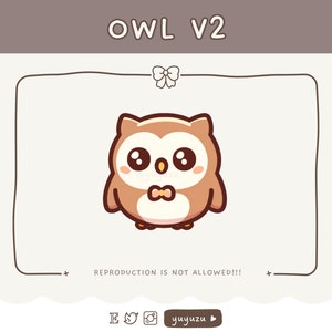 Könnte beinhalten: Eine Cartoon-Illustration einer braunen Eule mit großen Augen und einer Fliege. Die Eule trägt eine gelbe Fliege und hat einen weißen Bauch. Der Text "OWL V2" befindet sich über der Eule und der Text "REPRODUCTION IS NOT ALLOWED!!!" unter der Eule.