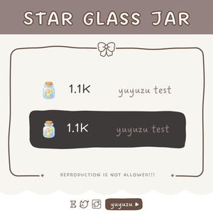 Puede incluir: Ilustraci&oacute;n con el texto "STAR GLASS JAR" y dos im&aacute;genes de tarros de cristal llenos de caramelos con forma de estrella de colores. Tambi&eacute;n est&aacute; presente el texto "1.1K" y "yuyuzu test". La frase "REPRODUCTION IS NOT ALLOWED!!!" est&aacute; escrita abajo.