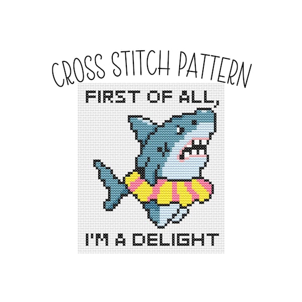 Funny Shark Cross Stitch Pattern: Sarcastic Quote (PDF Pattern)