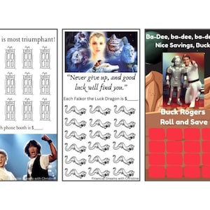 May include: A printable game for kids featuring Buck Rogers, a cartoon dragon, and phone booths. The game encourages saving money with the text "Saving is most triumphant!" and "Never give up, and good luck will find you."