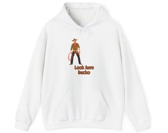 Look here bucko Unisex Heavy Blend™ Hooded Sweatshirt