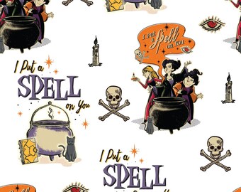 Hocus Pocus - I Put a Spell on you on White, cotton fabric, yard