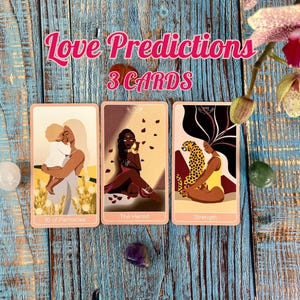 Detailed Love Tarot Reading, 3 Cards, Same Day Reading, Psychic Love Predictions, Love Reading, Love Intuitions, Love Tarot, Love Guidance