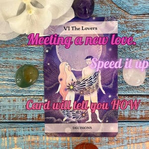 Meeting a New Love, Speed It Up, One Card Tarot Reading, Very Detailed Love Reading, Intuitive Reading, Love Prediction, Love Guidance