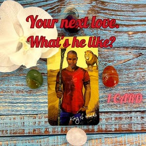 Your Next Love, What's He/She Like? One Card Detailed Tarot Reading, Same Day, Intuitive Reading, Love Reading, Personalized Reading