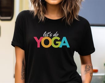 Camiseta de yoga, camiseta Let's do YOGA, camiseta de fitness, top de entrenamiento, ropa de mindfulness, ropa de meditación