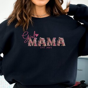 Mama sweatshirt Mama est shirt Gift for expecting mom New mom shirt Baby announcement Gift Personalized mom hoodie Unique mom gift girl mom
