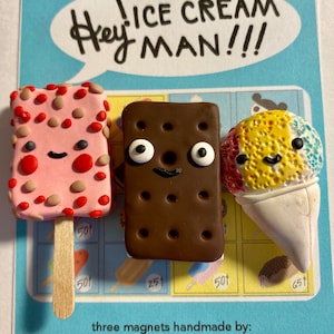 Hey Ice Cream Man! fridge magnets