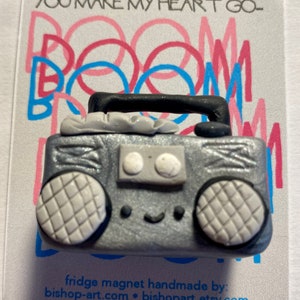 You make my heart go BOOM magnet