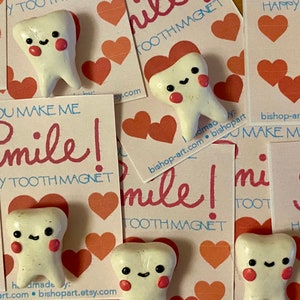 You Make Me Smile Happy Tooth magnet image 5
