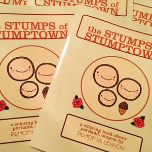 The Stumps of Stumptown Portland Oregon coloring book