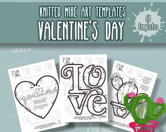 May include: A set of three printable templates for knitted wire art projects. The templates feature a heart with the words "for you" inside, the word "LOVE" in a stylized font, and a cactus in a pot. The templates are black and white and have instructions for creating the projects.