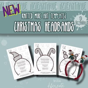 May include: An image promoting Christmas headbands. The image shows three designs: a snowman hat, bunny ears, and a snowman with a red headband. Text includes "NEW", "KNITTED WIRE ART TEMPLATES", and "CHRISTMAS HEADBANDS".