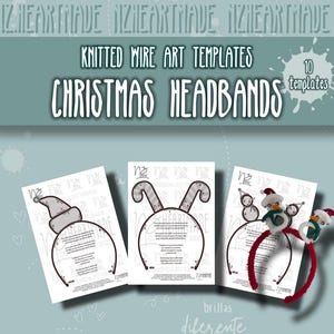 Könnte beinhalten: Werbebild für Weihnachts-Haarbänder. Das Bild zeigt drei Stirnband-Designs: einen Weihnachtsmannhut, Hasenohren und Schneemänner. Der Text auf dem Bild lautet "Gestrickte Drahtkunst-Vorlagen" und "Weihnachts-Haarbänder."