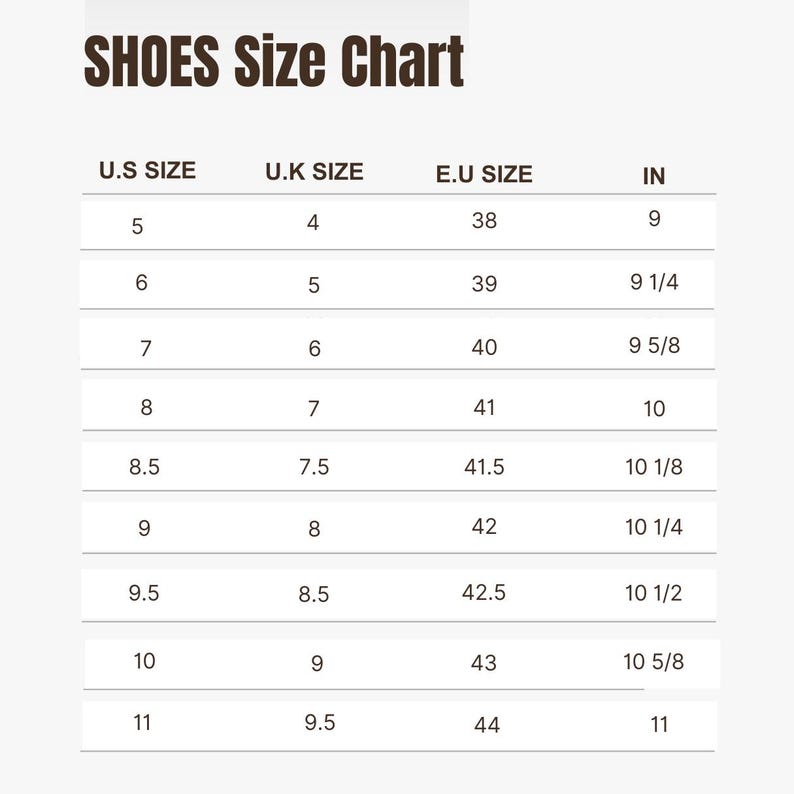 K&ouml;nnte beinhalten: Eine Schuhgr&ouml;&szlig;entabelle mit der &Uuml;berschrift "SHOES Size Chart". Die Tabelle listet US-, UK- und EU-Gr&ouml;&szlig;en zusammen mit entsprechenden Ma&szlig;en in Zoll (IN) auf. Die Gr&ouml;&szlig;en reichen von US-Gr&ouml;&szlig;e 5 (9 Zoll) bis US-Gr&ouml;&szlig;e 11 (11 Zoll).