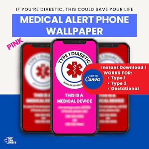 PINK Type 1 Diabetic Medical Alert Phone Wallpaper (Canva Editable, Digital Download)