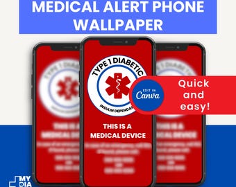 Fondo de pantalla para teléfono con alerta médica para diabéticos tipo 1 (editable en Canva, descarga digital)