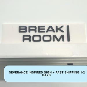 Lumon Industries Break Room Sign - Severance Inspired Office Decor
