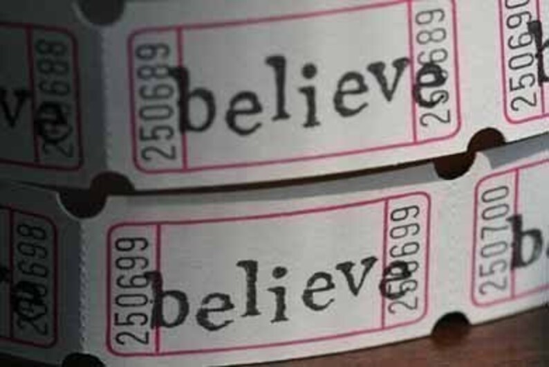 Vintage Style Hand Stamped Believe Carnival Tickets image 1