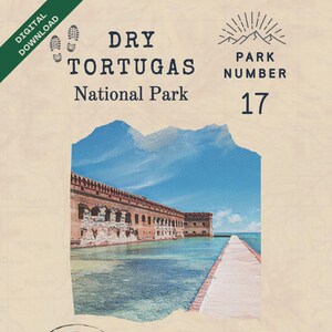 Custom National Park Travel Digital Download, Dry Tortugas, Gift for Globe Trotters, Christmas Present , Home Décor, Memorabilia