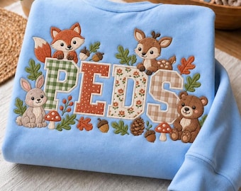 Embroidered Woodland Animals Peds Nurse Applique Sweatshirt, Pediatric RN and PICU Crewneck, Pediatrician Nursing Student Gift Pullover