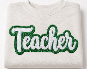 Grüner Glitzer-Lehrer Rundhalsausschnitt, Lehrer-Shirt, Schulanfanggeschenk, Lehrer-Anerkennungs-Pullover