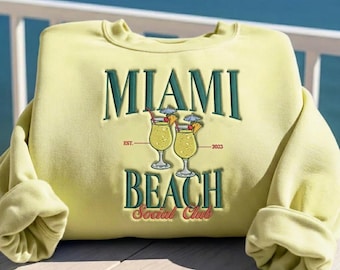 Miami Beach Embroidered Sweatshirt, The Batch Club, Family Cruise Tee, Floria Beach Vacation, Miami Floria, Bachelorette Party Shirt