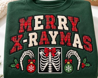 Embroidered Merry Xraymas Sweatshirt, Rad Tech Christmas Applique Crewneck, Radiology Skeleton Ribcage Holiday Sweater, X-Ray Tech Xmas Gift