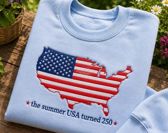 Embroidered The Summer USA Returned 250 Sweatshirt, Fireworks USA Flag Crewneck, 250th Anniversary Tee, Patriotic USA T-Shirt