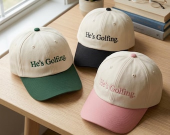 Embroidered Golf Hat, He's Gofting, Vintage Dad Cap, Fitness Cap, Golf Trucker, Bachelorette Cap, Summer Cap