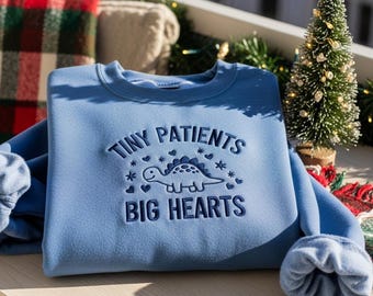 Tiny Patients Big Hearts Embroidered Sweatshirt, NICU Nurse Dinosaur Shirt, Pediatric Nurse Gift, Neonatal Crewneck, Holiday Nurse Hoodie