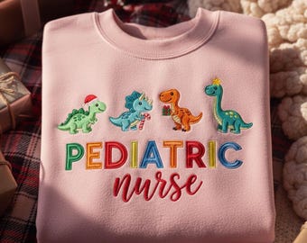 Embroidered Pediatric Nurse Dinosaur Sweatshirt, Peds RN Crewneck, Dino Nurse Shirt, Trendy Christmas Gift for Women, Nurse Appreciation