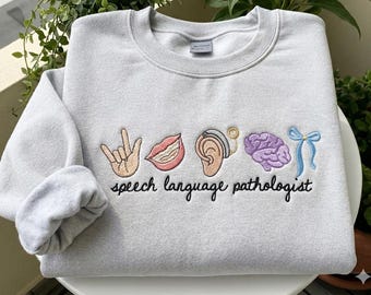 Speech Language Pathologist Sweatshirt, Embroidered SLP Gift, Speech Therapist Crewneck, Speech Therapy Appreciation, Mental Health Tee