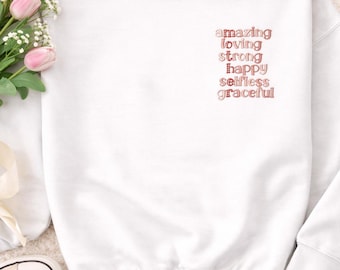 Embroidered Motherhood Sweatshirt | Cozy Crewneck, Loving, Strong, Graceful Shirt