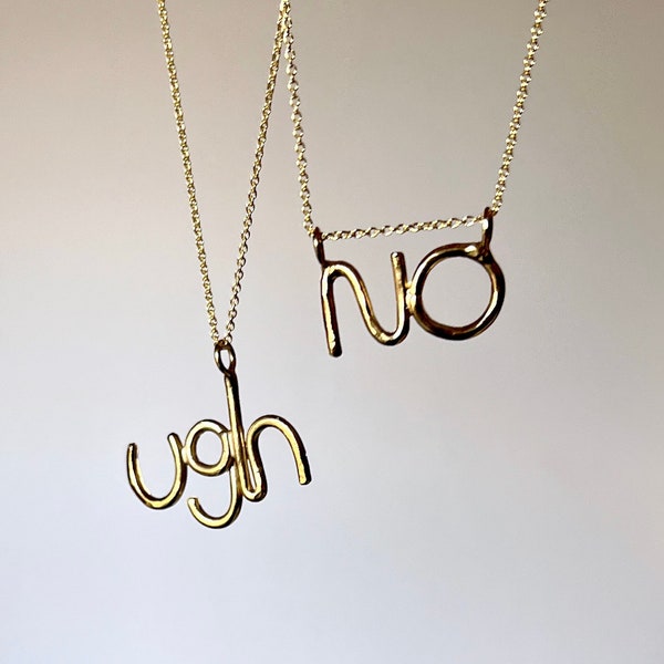 Handmade Ugh or NO Necklace Handmade Word Pendant Chain Slider In Brass or Sterling Silver or GF