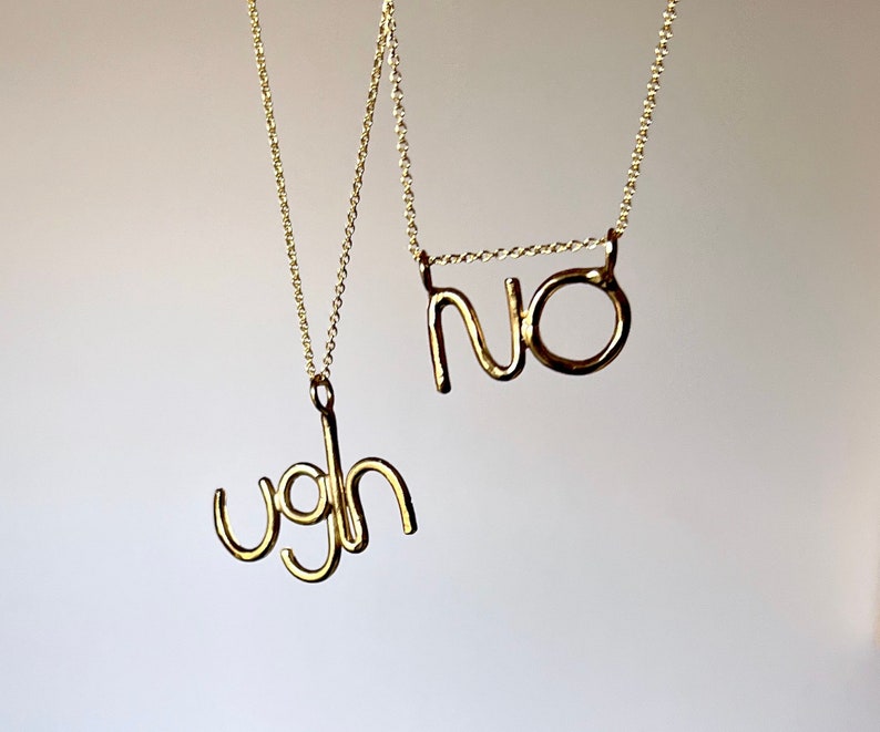 Ugh or NO Necklace Handmade Word Pendant Chain Slider In Brass or Sterling Silver or GF image 1