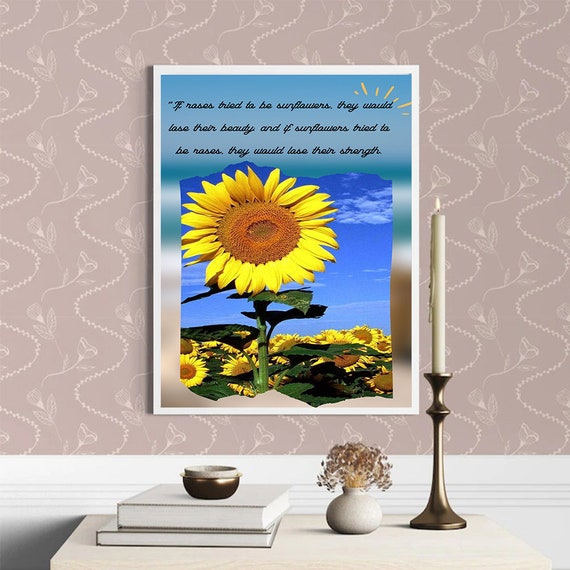 Sunflower Poster Sunflowers Always Face the Sun Etsy