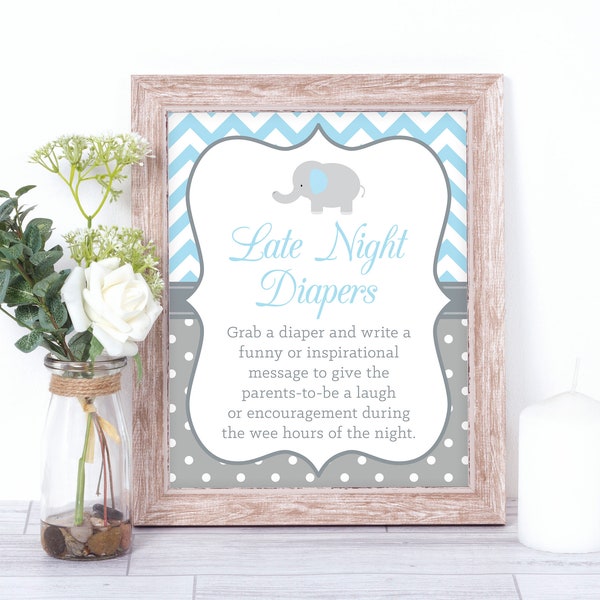Late Night Diapers 5x7, 8x10 Printable Elephant Baby Shower Sign - Light Blue Gray Chevron and Polka Dots Funny Advice for Mom and Dad