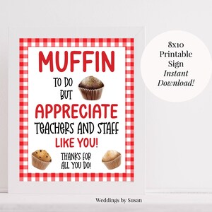 Muffin to Do Printable 5x7, 8x10 Sign Teacher Appreciation, Red White ...