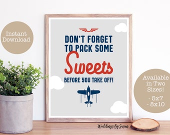 Don't Forget to Pack Some Sweets Before You Take Off  5x7, 8x10 Printable Airplane Baby Shower Favor Table Sign, Navy Blue, Red and Gray