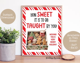 How Sweet it is to be Taught by You Printable 5x7, 8x10 Sign Christmas Cookies Red and White Peppermint School PTA PTO Instant Download