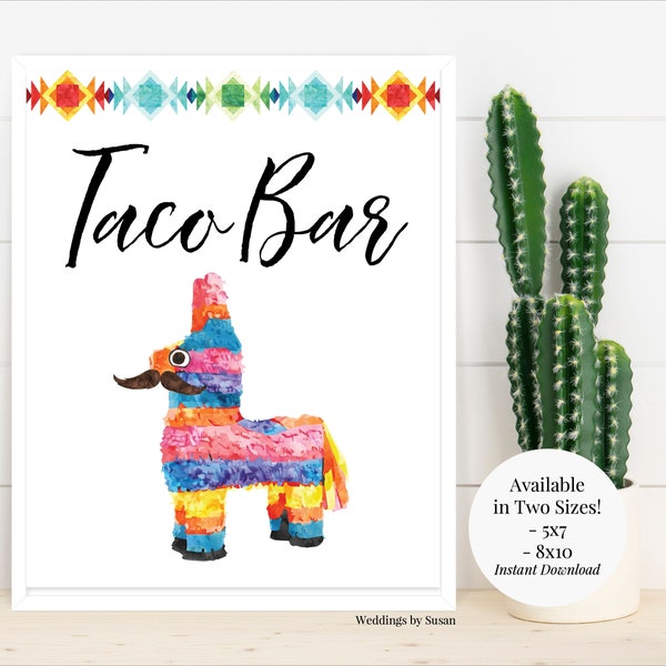 Taco Bar 5x7, 8x10 Printable Pinata Fiesta Sign, Graduation Party, Birthday, Bridal Shower, Funny Pinata with Mustache, Instant Download