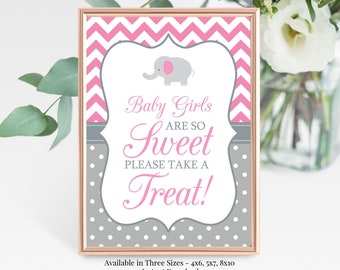 Baby Girls Are So Sweet Please Take A Treat 4x6, 5x7, 8x10 Printable Elephant Baby Shower Candy Buffet Sign, Pink Chevron & Gray Polka Dots