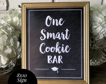 PRINTED AND SHIPPED One Smart Cookie Bar 8x10 Black and White Chalkboard Graduation Party Cookie Bar Sign, Cookie Buffet Sign, Class of 2024