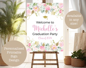 Personalized Printable Graduation Party Welcome Sign, Any Size, Blush Pink and Gold Watercolor Floral, Class of 2024, High School or College