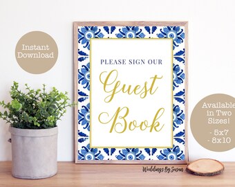 Please Sign Our Guest Book 5x7, 8x10 Printable Wedding Sign, Blue and White Mexican Tile with Gold Accents, Guestbook Sign, You Print