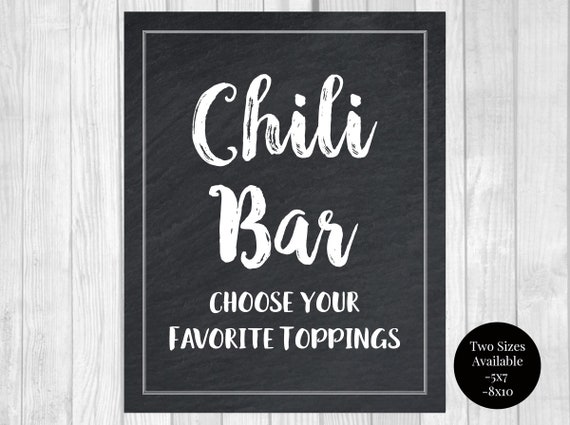 Chili Bar 5x7 or 8x10 Printable Black &amp; White Chalkboard Food | Etsy