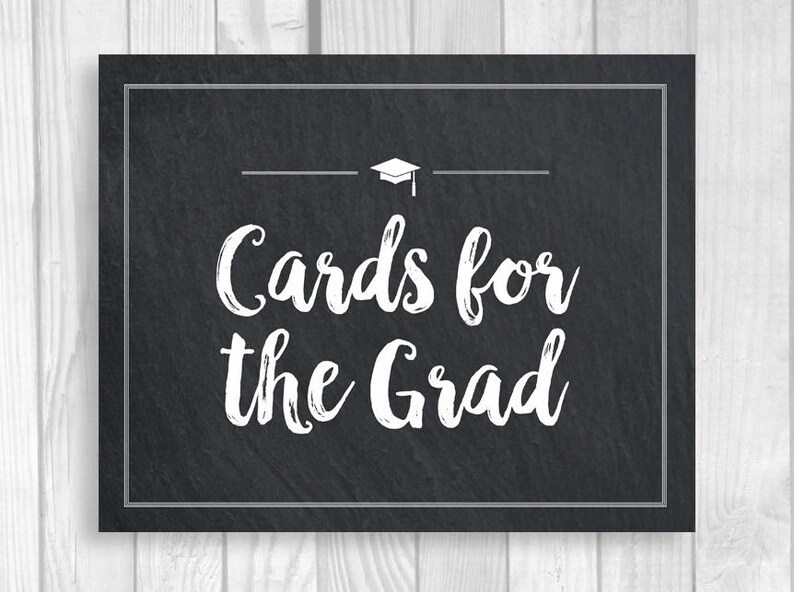 Graduation Party 5x7 or 8x10 Printable Chalkboard Sign Cards image 0.
