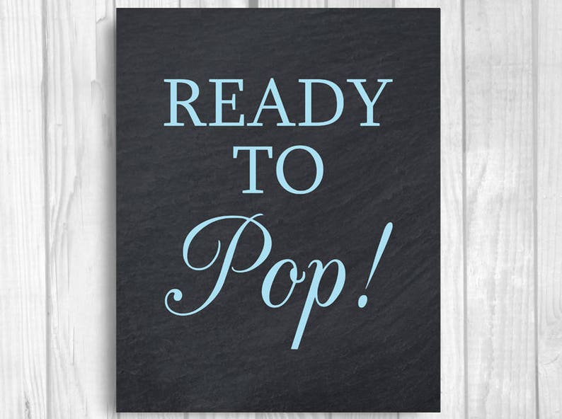 Ready to Pop Boy/'s Baby Shower Popcorn Bar 5x7 Instant Download 8x10 Printable Chalkboard and Baby Blue Treat Table Sign